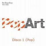 Pet Shop Boys - Pop art (Disco 1) [Pop]