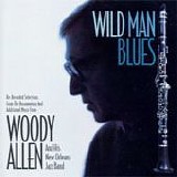 Woody Allen - Wild man blues