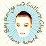 Culture Club - At worst...The best of Boy George and Culture Club