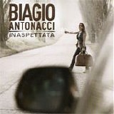 Biagio Antonacci - Inaspettata