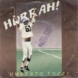 Umberto Tozzi - Hurrah!