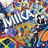 Mika - The boy who knew too much