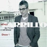 Michele Zarrillo - Nel tempo e nell'amore (Disco 1)
