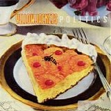 Yellowjackets - Politics