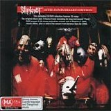 Slipknot - Slipknot (10th Anniversary Edition)