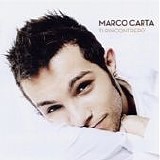 Marco Carta - Ti rincontrerÃ²