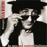 Giorgio Gaber - Io non mi sento italiano