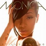 Monica - Still standing
