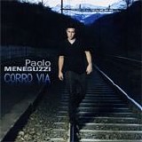 Paolo Meneguzzi - Corro via