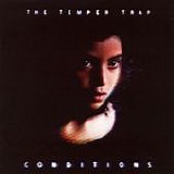 The Temper Trap - Conditions