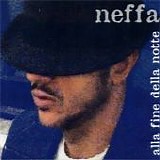 Neffa - Alla fine della notte