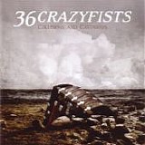 36 Crazyfists - Collisions and castaways