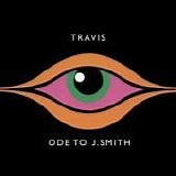 Travis - Ode to J. Smith