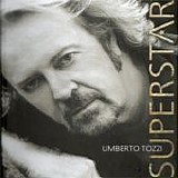 Umberto Tozzi - Superstar