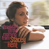 Stacey Kent - Breakfast on the morning tram