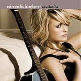 Miranda Lambert - Revolution