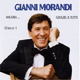 Gianni Morandi - Ancora... grazie a tutti (Disco 1)