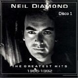Neil Diamond - The greatest hits 1966-1992 (Disco 1)