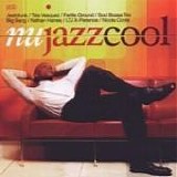 Artisti Vari - Nu jazz cool (Disco 1)