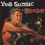 Yma Sumac - Mambo!