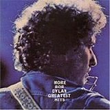 Bob Dylan - More Bob Dylan Greatest Hits (Disco 1)