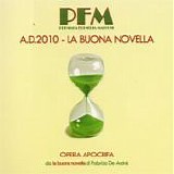 Premiata Forneria Marconi - A.D. 2010 - La buona novella