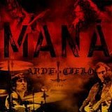 ManÃ  - Arde el cielo (Vivo)