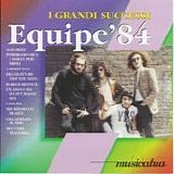 Equipe 84 - I grandi successi