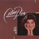 Celine Dion - C'est pour toi