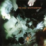 The Cure - Disintegration [Remastered]
