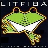Litfiba - Elettromacumba