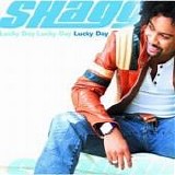 Shaggy - Lucky day