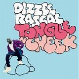Dizzee Rascal - Tongue n' cheek