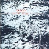Yazoo - You and me both