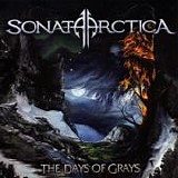 Sonata Arctica - The days of grays
