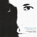 Michael Bolton - Greatest hits 1985-1995