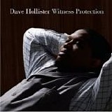 Dave Hollister - Witness protection