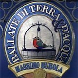 Massimo Bubola - Ballate di terra & d'acqua