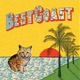 Best Coast - Crazy for you