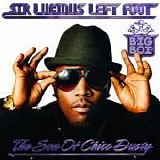Big Boi - Sir Lucious left foot: The son of Chico Dusty