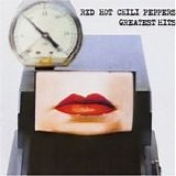 The Red Hot Chilli Peppers - Greatest hits