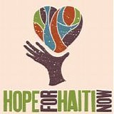 Artisti Vari - Hope for Haiti now