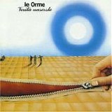 Le Orme - VeritÃ  nascoste