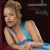 Cassandra Wilson - Loverly