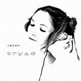 Tryad - Listen