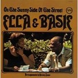 Ella Fitzgerald & Count Basie - On the sunny side of the street