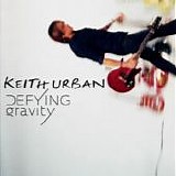 Keith Urban - Defying gravity