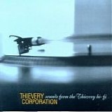 Thievery Corporation - Sounds from the Thievery Hi-Fi