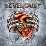Sevendust - Cold day memory