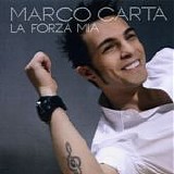 Marco Carta - La forza mia